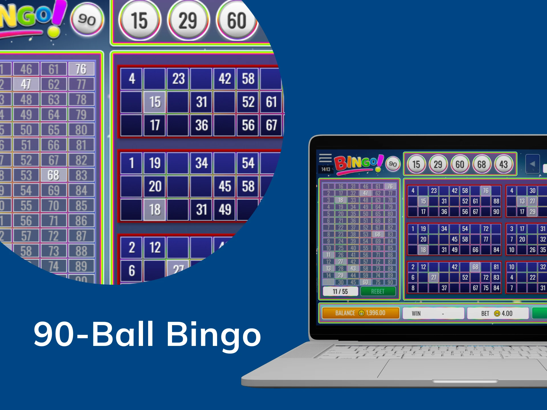 Try your hand at the 90-ball bingo.