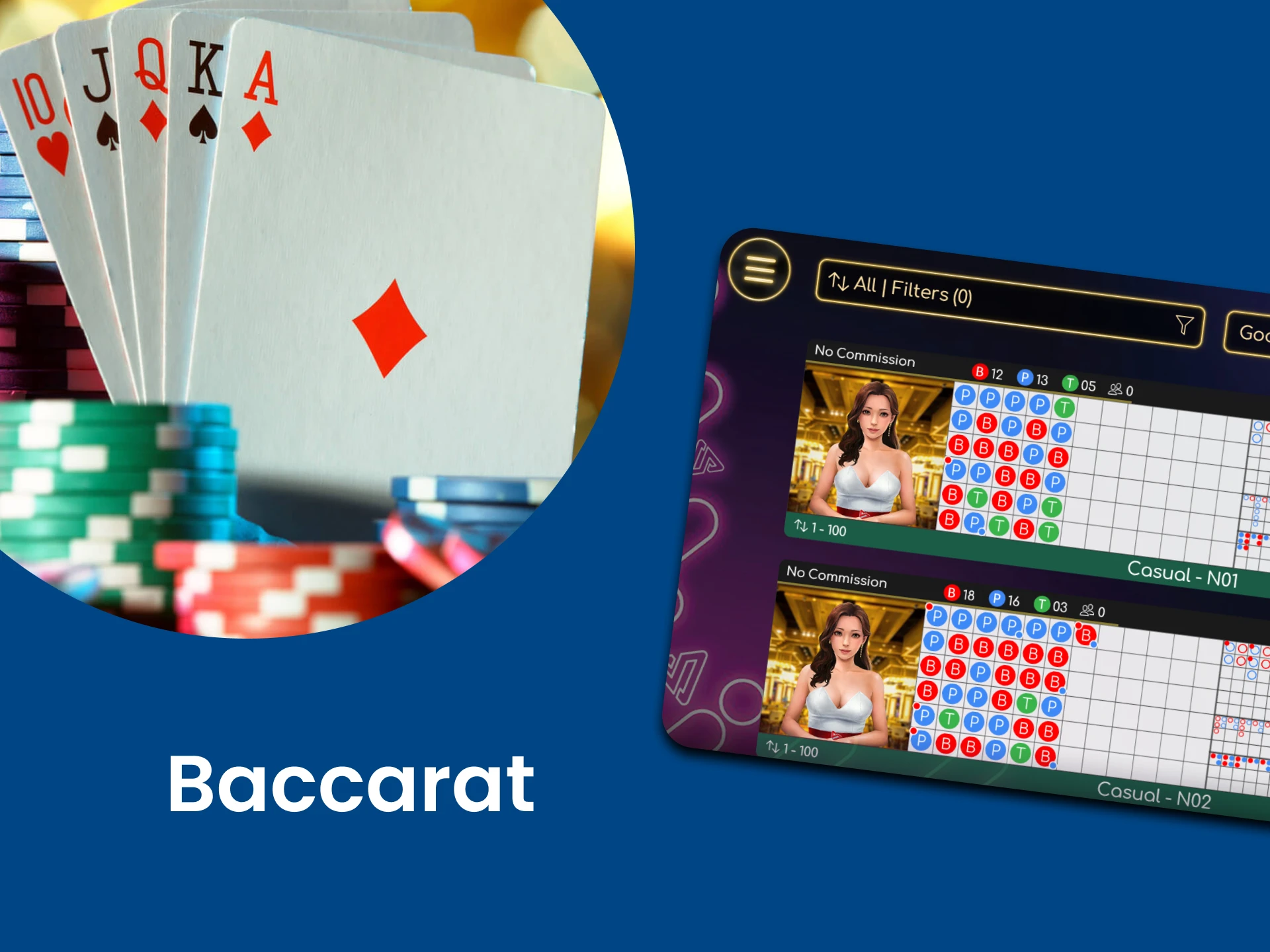 For casino games, choose Baccarat.