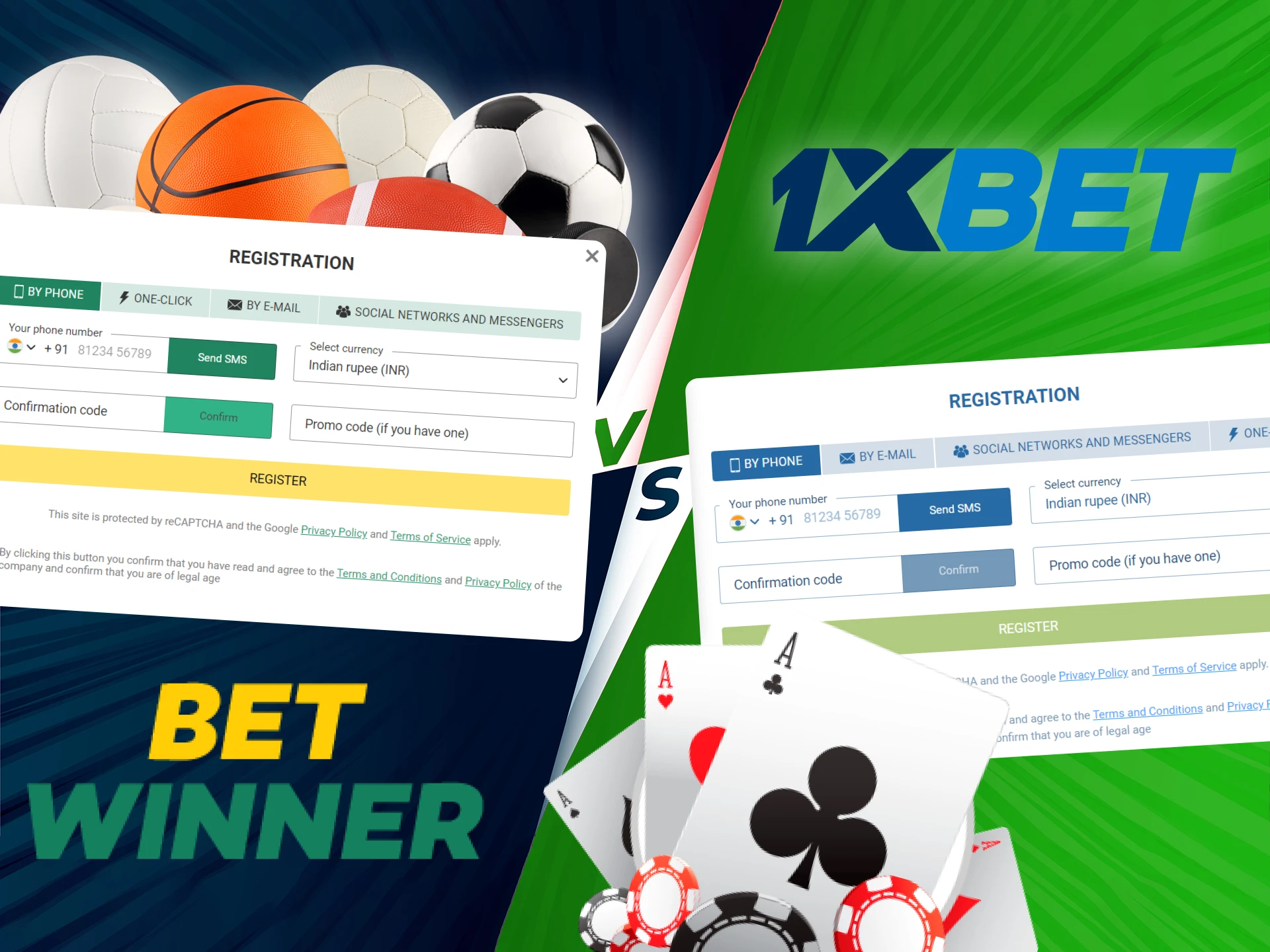 Register quickly and easily with 1xbet or Betwinner.