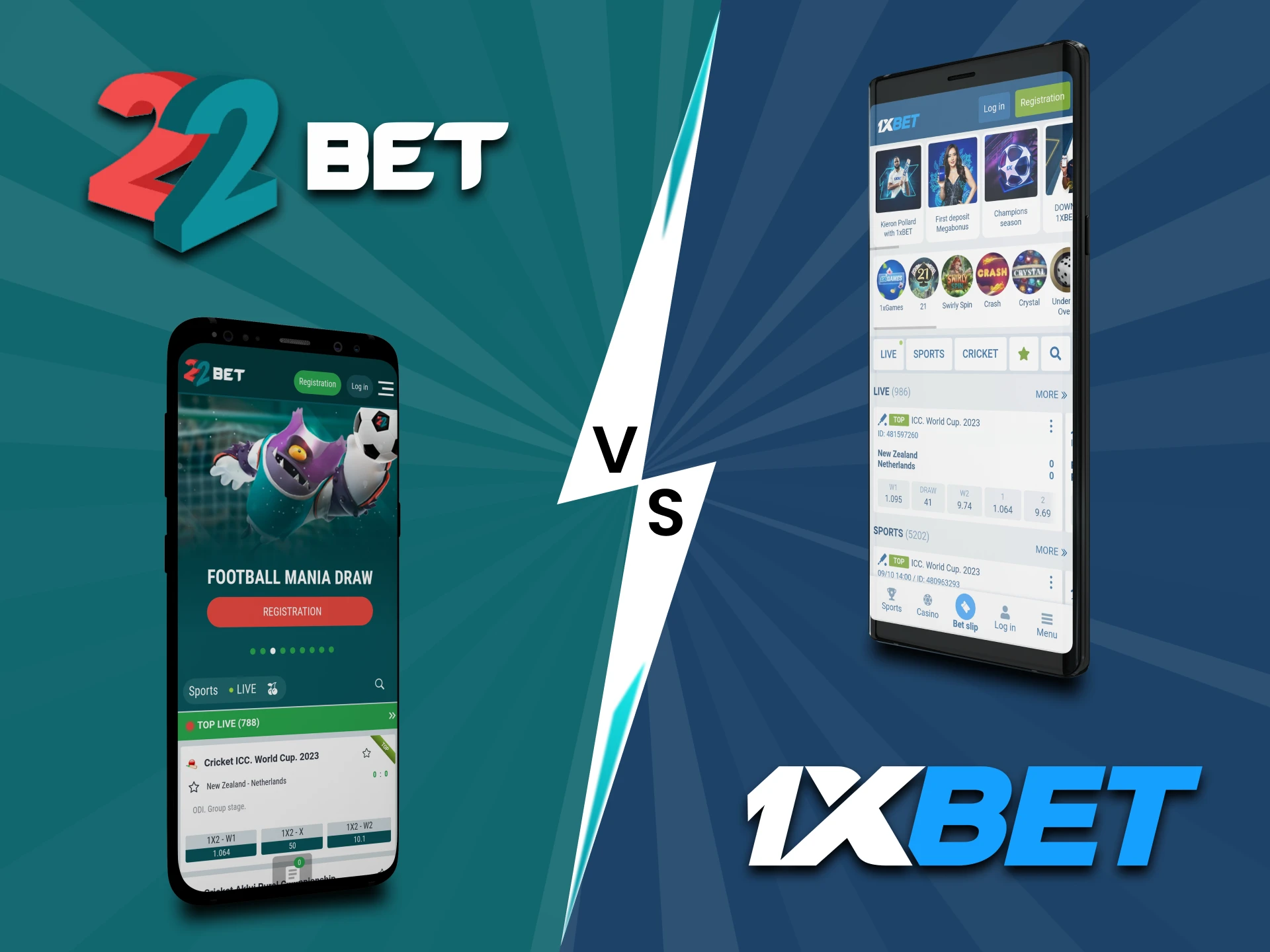Place bets through the 22bet or 1xbet application.