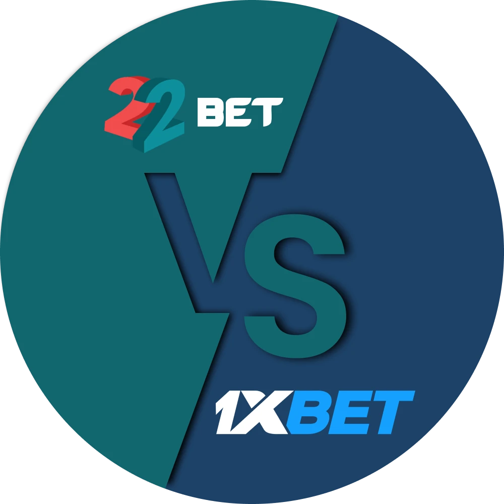 Choose your bookmaker for betting between 22bet and 1xbet.
