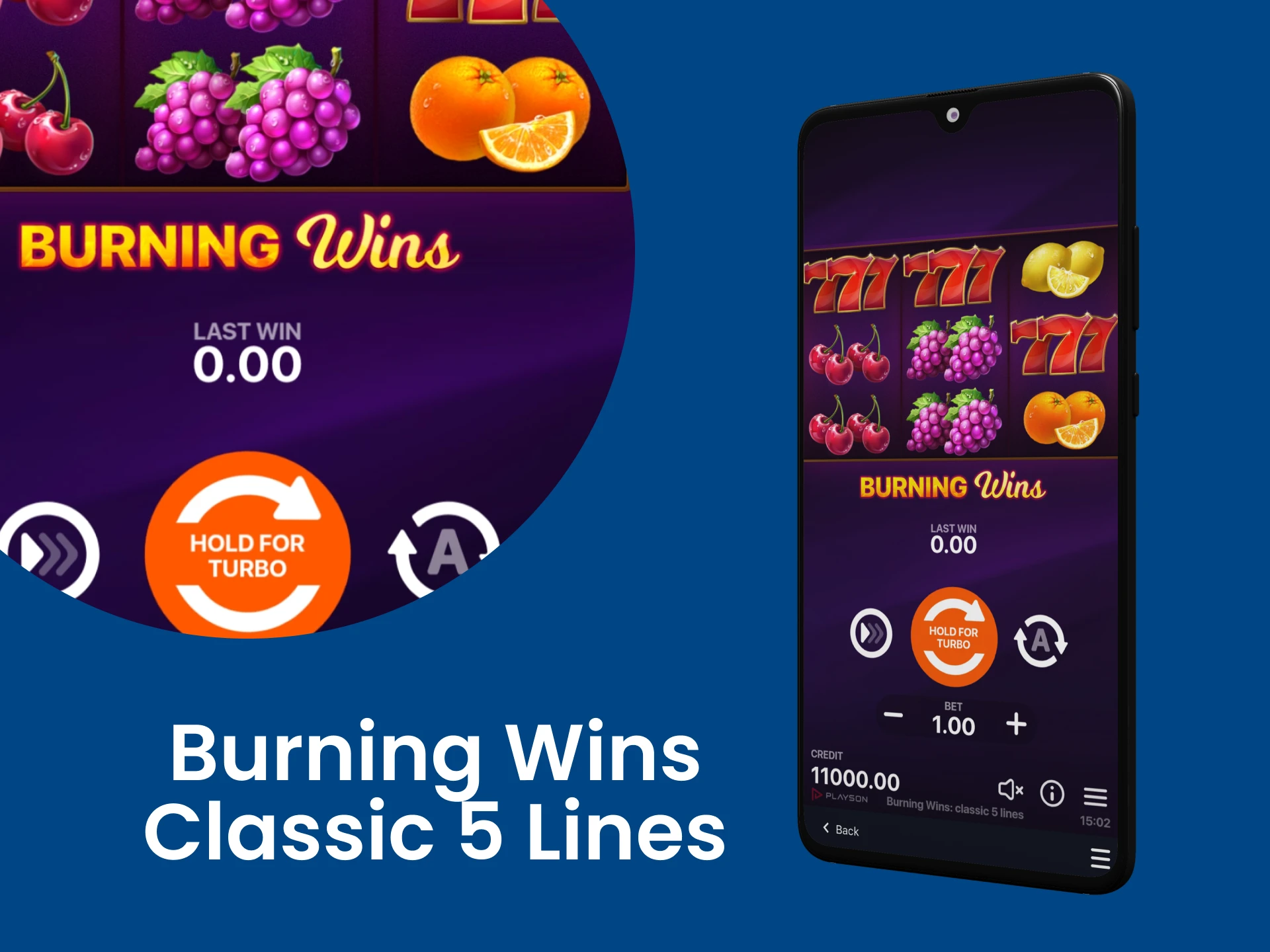 Try your hand at the game Burning Wins Classic 5 for Android.