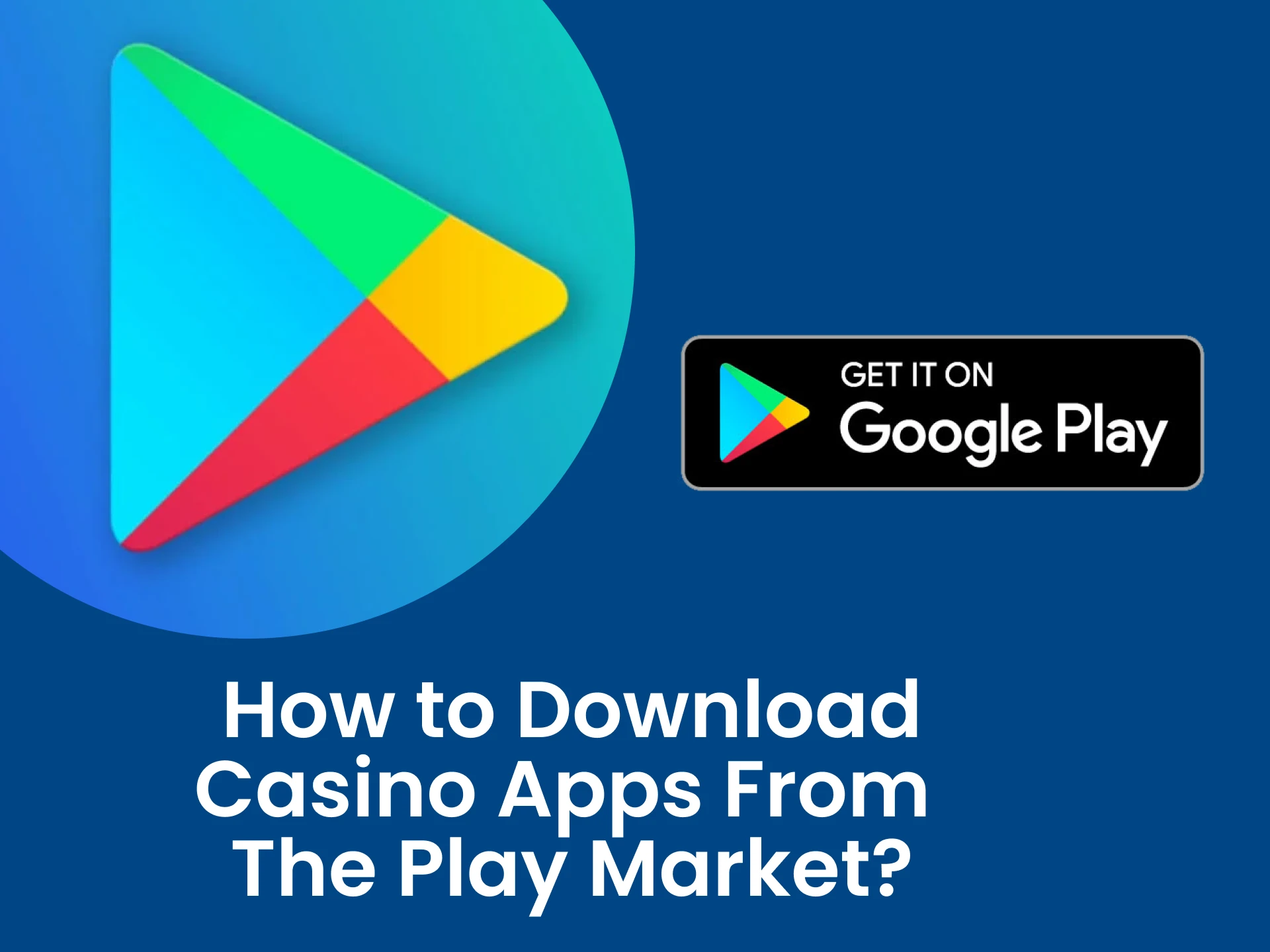 Download casino apps for Android through the Play Market.
