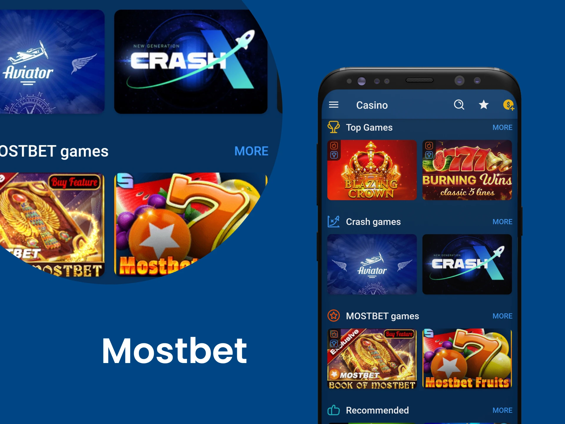 For casino games, choose Mostbet.