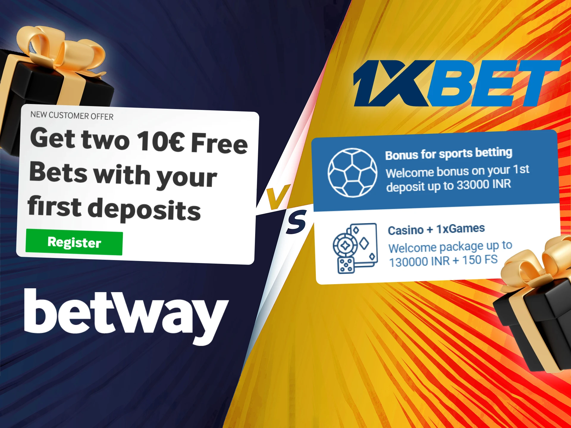 Betway and 1xbet offer profitable bonuses their users.