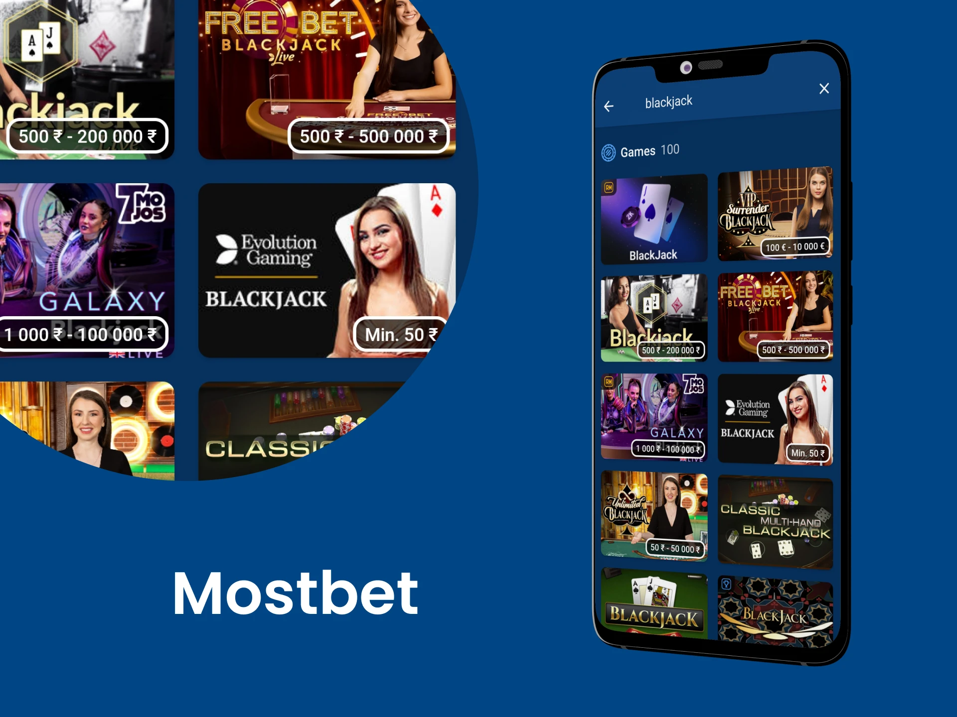 Download the Mostbet app to play Blackjack.