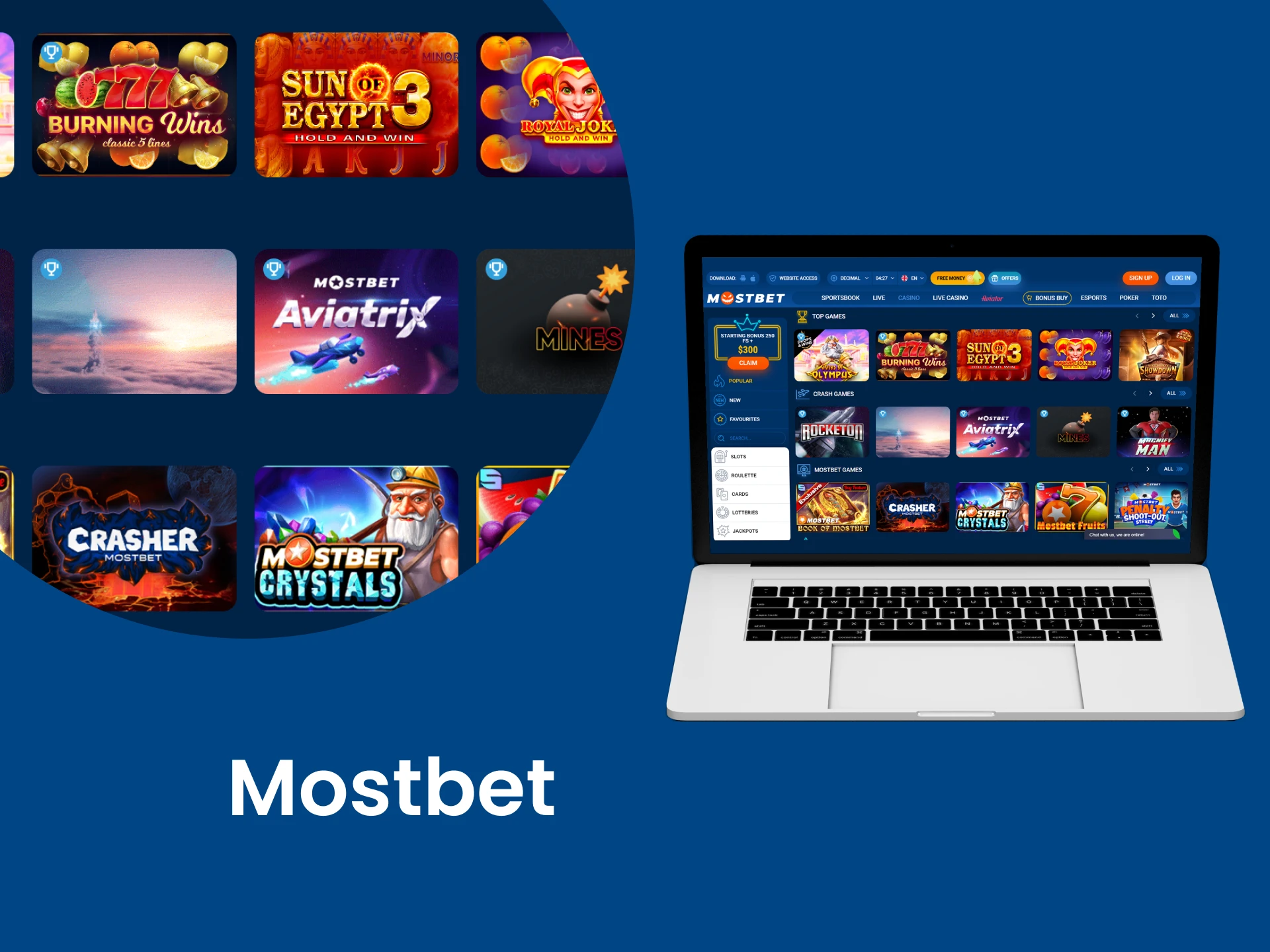 For casino games, choose Mostbet.