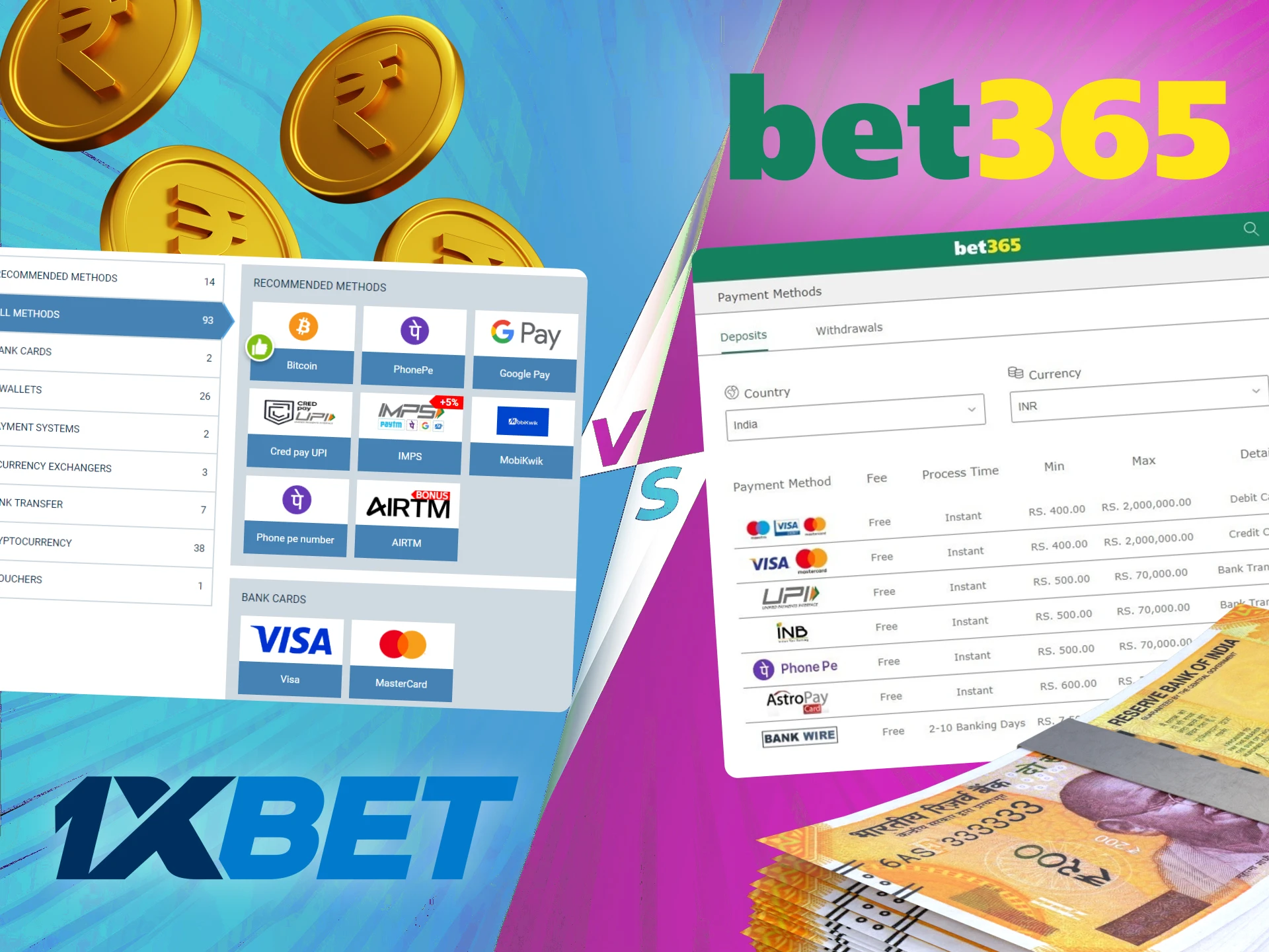 Compare the differences between 1xbet and bet365 deposit and withdrawal methods.
