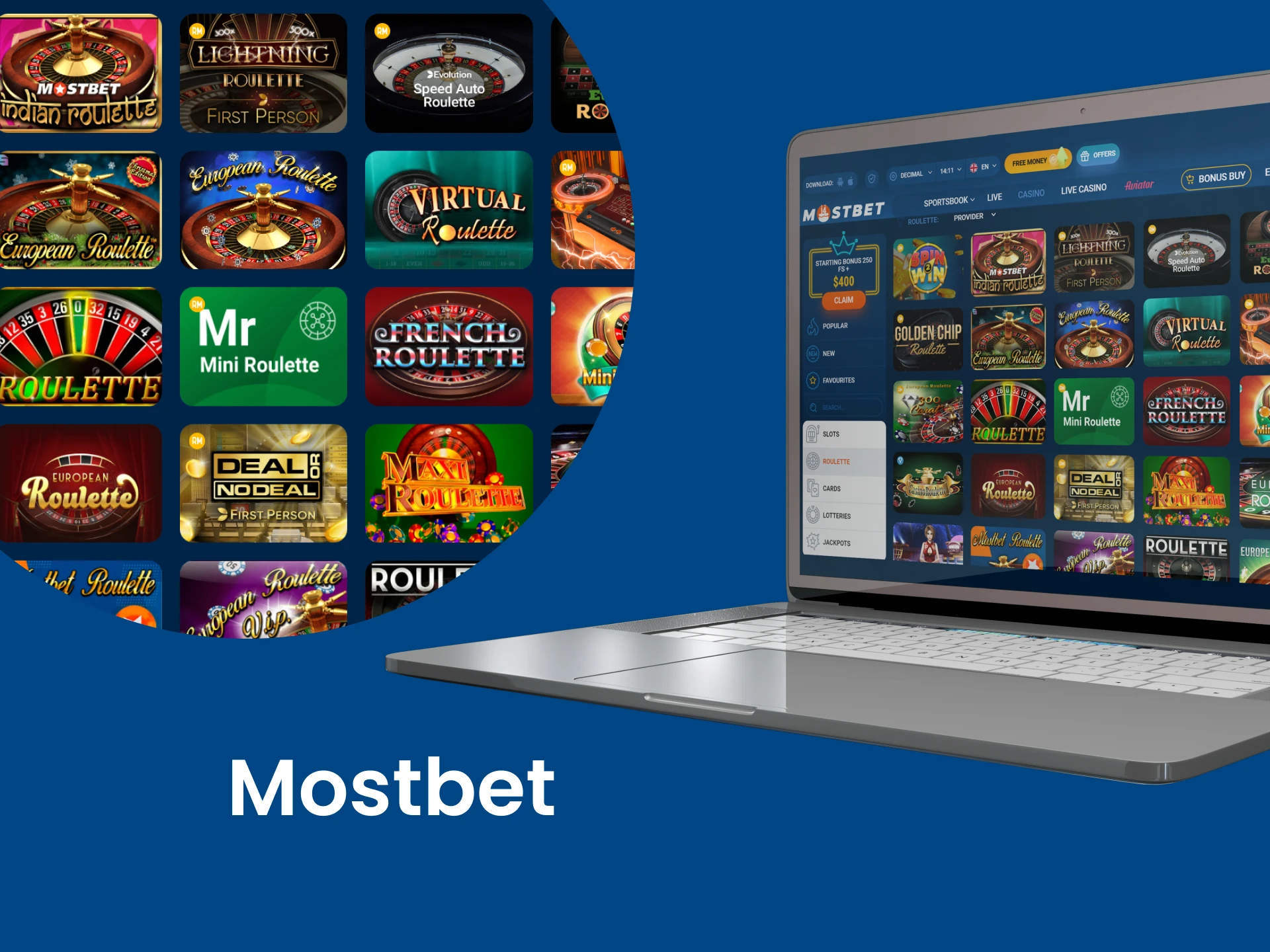 For roulette games, choose Mostbet.